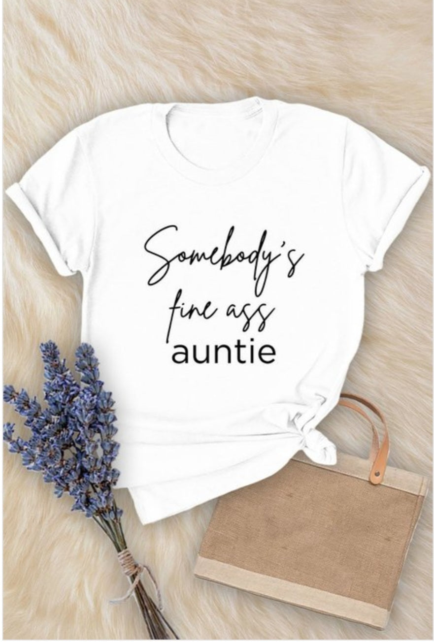 Somebody's Fine Ass Aunty
